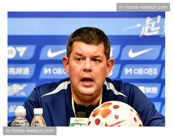 海牛塞尔维亚教头里斯蒂奇 五外援全换构建全新战术框架 海牛塞尔维亚教头里斯蒂奇 五外援全换构建全新战术框架